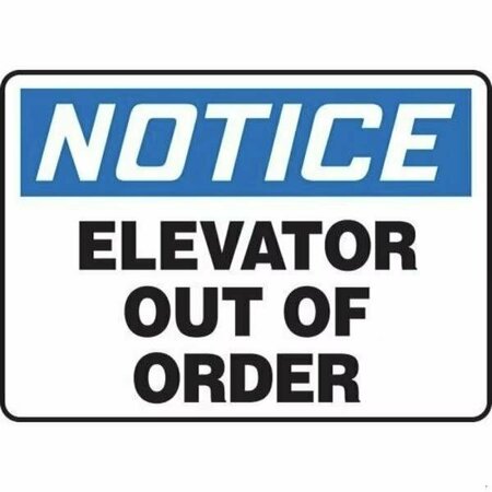 ACCUFORM OSHA NOTICE SAFETY SIGN ELEVATOR MEQM805XT MEQM805XT